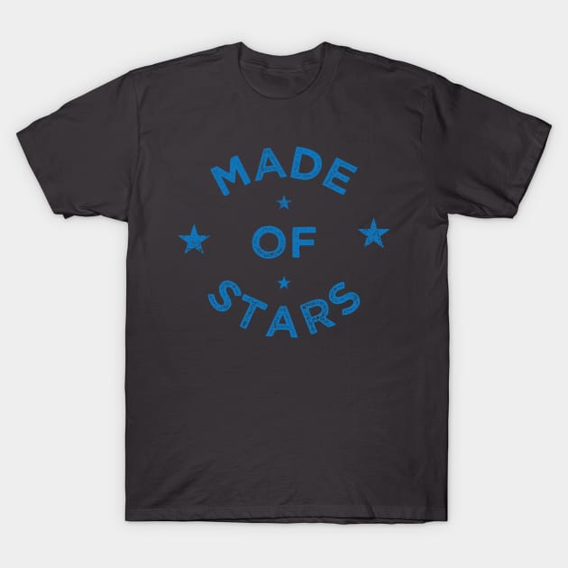 Made of Stars T-Shirt by Bobtees